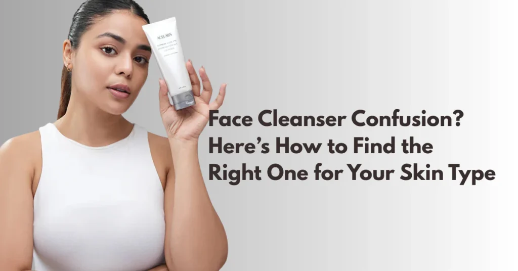 face cleanser confusion