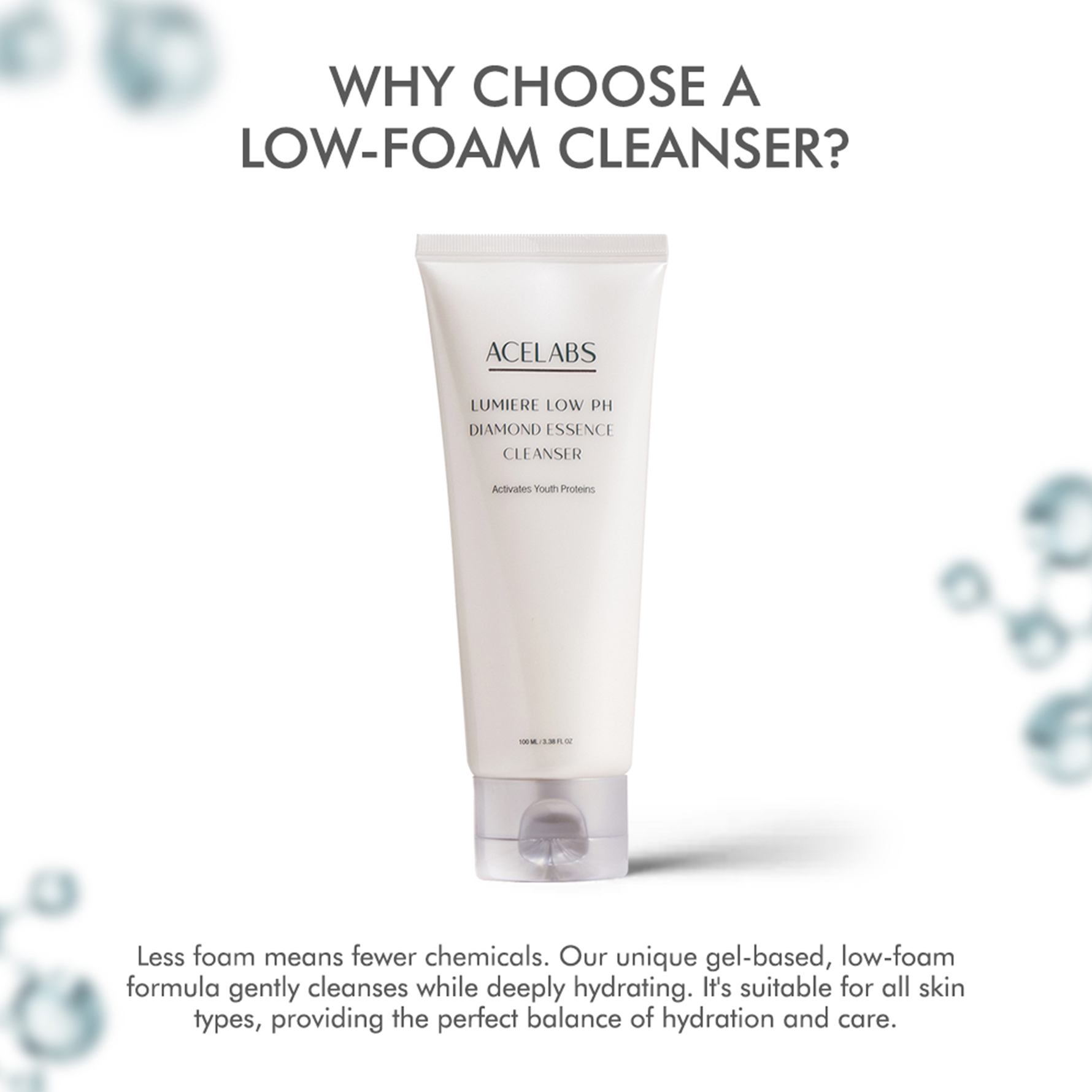 why choose low foam cleanser lumiere acelabs